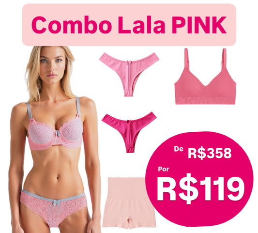 Combo Lala PINK: 01 Conjunto de Renda de Poliamida + 02 Calcinhas Levanta Bumbum + 01 Calcinha modeladora + 01 Sutiã Canelado de Poliamida